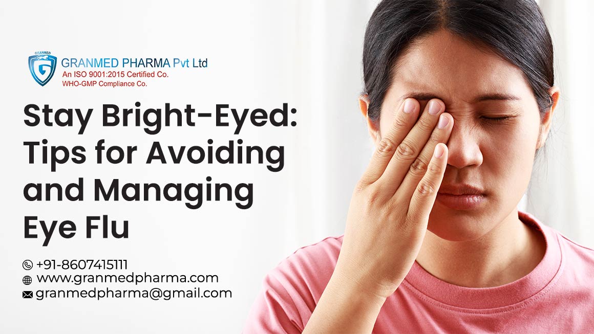 Tips for Avoiding and Managing Eye Flu
